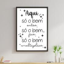 Quadro Aqui Só O Bem Entra 24X18Cm Quadro Aqui Só O Bem Entra 24X18Cm