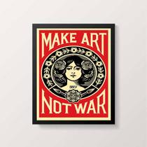 Quadro Art Nouveau Make Art Not War 24x18cm - com vidro