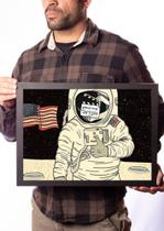 Quadro Arte Astronauta O Homem Não Foi A Lua Decoração