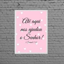 Quadro Até Aqui Nos Ajudou O Senhor 33X24Cm