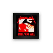 Quadro azulejo com moldura Metallica Kill Em All Quadro azulejo com moldura Metallica Kill Em All