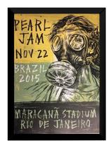 Quadro Banda Pearl Jam Brasil 2015 Moldura 42x29cm Quadro Banda Pearl Jam Brasil 2015 Moldura 42x29cm