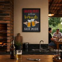 Quadro Bar e Boteco "Proibido entrar bêbado ,sair pode".