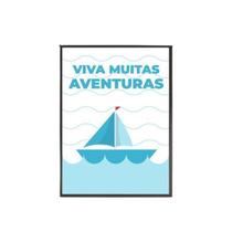Quadro Barquinho Viva Minhas Aventuras 24X18Cm - Com Vidro