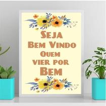 Quadro Bem Vindo Quem Vier Por Bem 45X34Cm - Vidro Branca