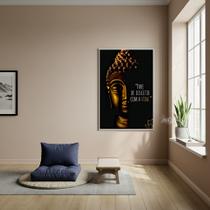 Quadro Buda Frase Pare de Discutir Com A Vida - 70x50cm Quadro Buda Frase Pare de Discutir Com A Vida - 70x50cm