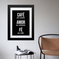 Quadro Café Amor Fé - 60x48cm