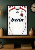 Quadro Camisa AC Milan 2006-07 Com Vidro e Moldura Preta Tamanho:21cm x 30cm (A4)