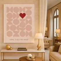 Quadro Canvas Love Is All We Need 90X60Cm Mold Branca