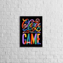 Quadro Change The Game 24x18cm - com vidro