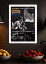 Quadro Chris Isaak Heart Sh. (Dark) Vidro e Moldura Branca Tamanho:21cm x 30cm (A4) Quadro Chris Isaak Heart Sh. (Dark) Vidro e Moldura Branca Tamanho:21cm x 30cm (A4)