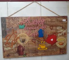 Quadro "Coffee Time " Quadro "Coffee Time "