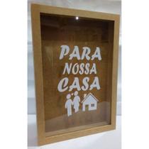 Quadro Cofre Porta Moedas Mdf 32x22 Para Nossa Casa com visor acrílico