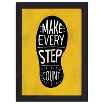 Quadro com Frase Positiva Every Step Moldura Preta 33x43