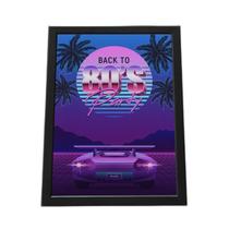 Quadro Com Moldura Back To 80'S Party