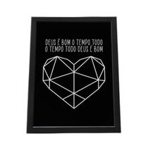 Quadro Com Moldura Deus É Bom O Tempo Todo Quadro Com Moldura Deus É Bom O Tempo Todo