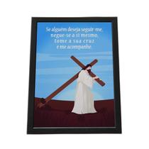 Quadro Com Moldura Frase Me Acompanhe Jesus