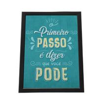 Quadro Com Moldura O Primeiro Passo É Dizer Que Você Pode