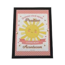 Quadro Com Moldura Pense Positivo E Boas Coisas Acontencem