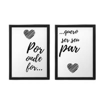 Quadro Com Moldura Por Onde For Quero Ser Seu Par V7 Quadro Com Moldura Por Onde For Quero Ser Seu Par V7