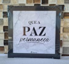 Quadro com Moldura Que a Paz Permaneça 23x23cm