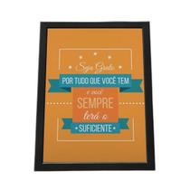 Quadro Com Moldura Seja Grato Por Tudo Quadro Com Moldura Seja Grato Por Tudo