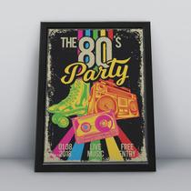 Quadro com moldura vintage the 80s party Quadro com moldura vintage the 80s party