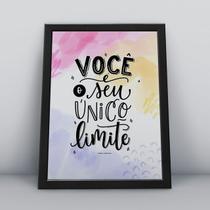 Quadro com moldura você é o seu único limite