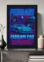 Quadro Com Vidro Ferrari F40 Neon com Moldura Tamanho:21cm x 30cm (A4) Quadro Com Vidro Ferrari F40 Neon com Moldura Tamanho:21cm x 30cm (A4)
