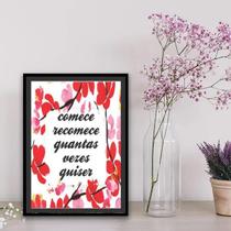 Quadro Comece E Recomece Quantas Vezes 24X18Cm Vidro Preta