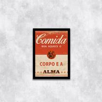 Quadro Comida Boa Aquece o Corpo e a Alma 45x34cm - com vidro Quadro Comida Boa Aquece o Corpo e a Alma 45x34cm - com vidro
