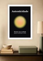 Quadro Confiança/Autenticidade com Vidro e Moldura Branca Tamanho:21cm x 30cm (A4)