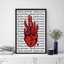 Quadro Coração Em Chamas Deixa Queimar 24X18Cm - Com Vidro