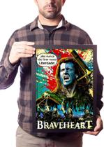 Quadro Coração Valente Pop Arte Frase William Wallace