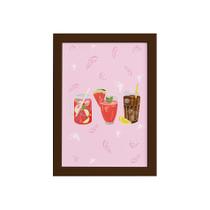 Quadro Cozinha Bebidas Refrescantes Moldura Marrom 22x32cm