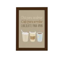 Quadro Cozinha Chá, Café e Chocolate Moldura Marrom 22x32c