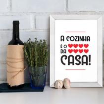 Quadro Cozinha Coração da Casa 22x32cm Moldura Branca - Quartinhos