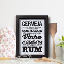 Quadro Cozinha Frase Cerveja Bebidas 33x43cm Moldura Preta
