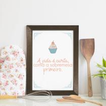 Quadro Cozinha Frase Sobremesa 22x32cm Moldura Marrom