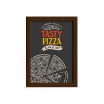 Quadro Cozinha Pizza Frase Tasty Moldura Marrom 22x32cm Quadro Cozinha Pizza Frase Tasty Moldura Marrom 22x32cm