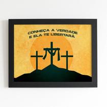 Quadro Cruz A Verdade te Libertará Moldura Preta 60x40cm