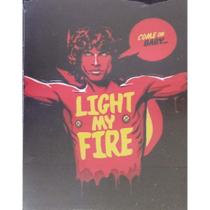 Quadro de Madeira Médio (42cmX30cm) Come on baby...Light my fire/The Doors/Jim Morrison/Rock/Ilustração