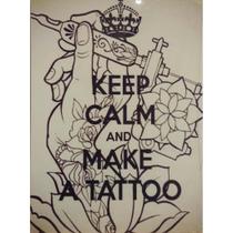 Quadro de Madeira Médio (42cmX30cm) Keep calm and make a tattoo/Tatuagem/Ilustração