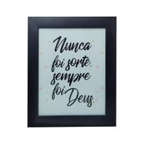Quadro Decor Nunca Foi Sorte com Moldura e Vidro Mdf Adesivado