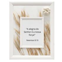 Quadro Decorativo " A alegria do Senhor é a nossa força " Quadro Decorativo " A alegria do Senhor é a nossa força "