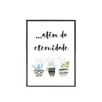 Quadro Decorativo Além Da Eternidade 20X30Cm
