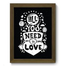 Quadro Decorativo - All You Need - 19cm x 25cm - 139qdrm Quadro Decorativo - All You Need - 19cm x 25cm - 139qdrm