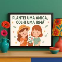 Quadro Decorativo Amiga Irmã 33x24cm - com vidro