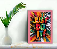 Quadro Decorativo Apenas Faça +Vidro 33x25 Studio Escritório