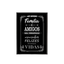 Quadro Decorativo Aqui Reunimos Família E Amigos 20X30Cm